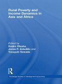 Rural Poverty and Income Dynamics in Asia and Africa (eBook, ePUB)