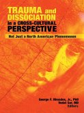 Trauma and Dissociation in a Cross-Cultural Perspective (eBook, ePUB)