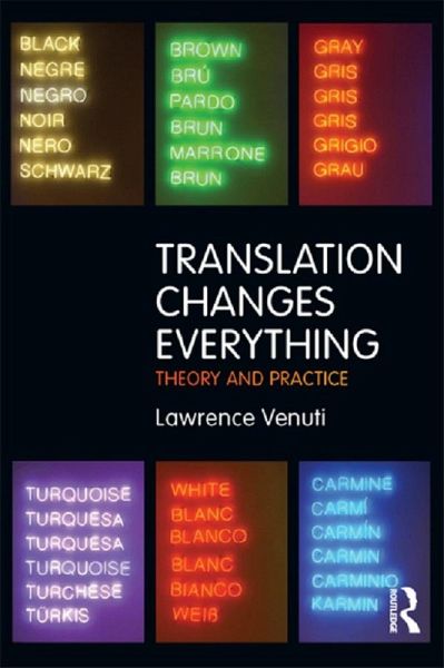 Translation Changes Everything (eBook, ePUB) Translation Changes Everything (eBook, ePUB)