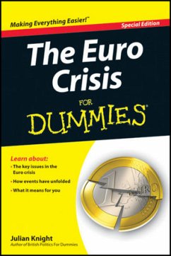 The Euro Crisis For Dummies, Special Edition (eBook, ePUB) - Knight, Julian