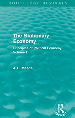 The Stationary Economy (Routledge Revivals) (eBook, PDF) - Meade, James E.