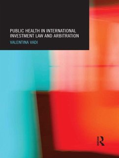 Cover Public Health in International Investment Law and Arbitration (eBook, PDF)