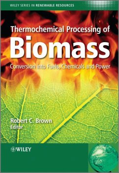 Thermochemical Processing of Biomass (eBook, ePUB)