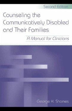 Cover Counseling the Communicatively Disabled and Their Families (eBook, ePUB)