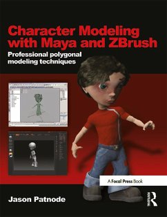 Character Modeling with Maya and ZBrush (eBook, ePUB) - Patnode, Jason
