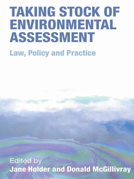 Taking Stock of Environmental Assessment (eBook, ePUB) Taking Stock of Environmental Assessment (eBook, ePUB)