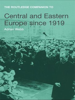 The Routledge Companion to Central and Eastern Europe since 1919 (eBook, ePUB) Cover The Routledge Companion to Central and Eastern Europe since 1919 (eBook, ePUB)