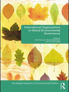 Cover International Organizations in Global Environmental Governance (eBook, ePUB)