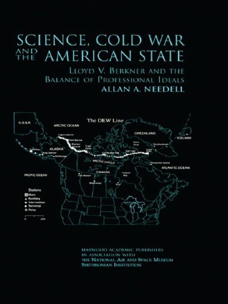 Science, Cold War and the American State (eBook, PDF) Science, Cold War and the American State (eBook, PDF)