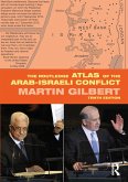 The Routledge Atlas of the Arab-Israeli Conflict (eBook, PDF)