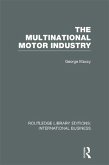 The Multinational Motor Industry (RLE International Business) (eBook, ePUB)