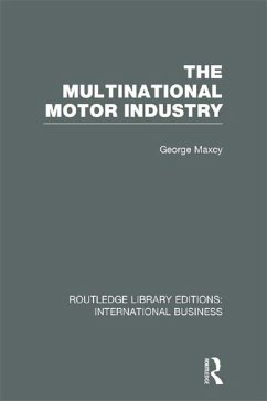The Multinational Motor Industry (RLE International Business) (eBook, ePUB) - Maxcy, George