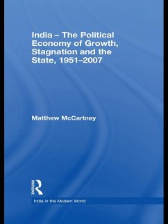 India - The Political Economy of Growth, Stagnation and the State, 1951-2007 (eBook, ePUB) - Mccartney, Matthew