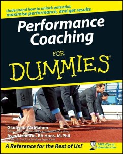 Performance Coaching For Dummies (eBook, ePUB) - Mcmahon, Gladeana; Leimon, Averil