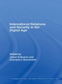 International Relations and Security in the Digital Age (eBook, ePUB)