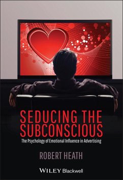 Seducing the Subconscious (eBook, ePUB) - Heath, Robert