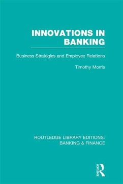 Innovations in Banking (RLE:Banking & Finance) (eBook, ePUB) - Morris, Tim