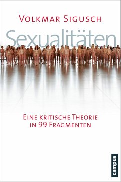 Sexualitäten - Sigusch, Volkmar