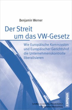 Der Streit um das VW-Gesetz - Werner, Benjamin