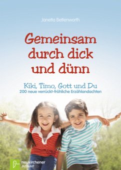 Gemeinsam durch dick und dünn - Bettenworth, Janetta