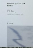 Women, Quotas and Politics (eBook, PDF) Women, Quotas and Politics (eBook, PDF)