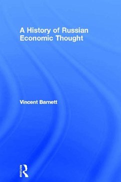 A History of Russian Economic Thought (eBook, ePUB) - Barnett, Vincent