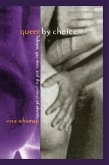 Queer By Choice (eBook, ePUB)