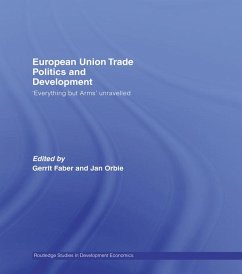 European Union Trade Politics and Development (eBook, ePUB)