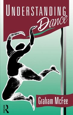 Understanding Dance (eBook, PDF) - Mcfee, Graham
