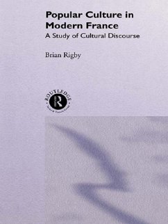 Popular Culture in Modern France (eBook, PDF) - Rigby, Brian