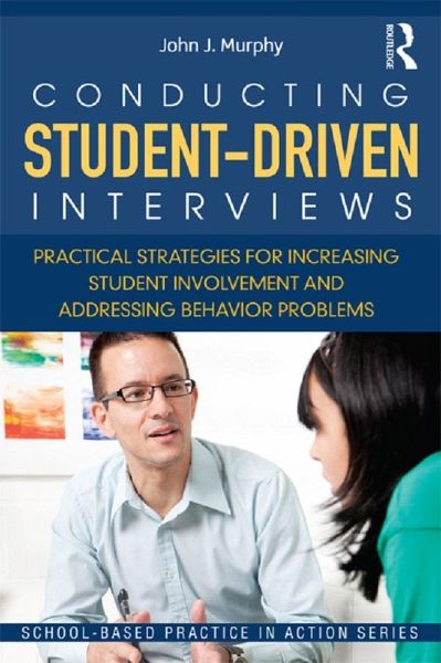 Conducting Student-Driven Interviews (eBook, ePUB) Conducting Student-Driven Interviews (eBook, ePUB)