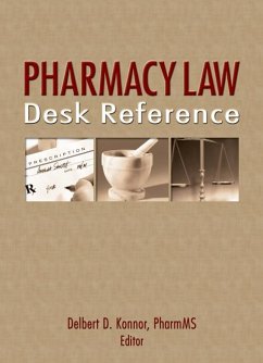 Pharmacy Law Desk Reference (eBook, PDF) - Wertheimer, Albert I; Konnor, Delbert