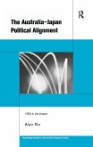 The Australia-Japan Political Alignment (eBook, ePUB)