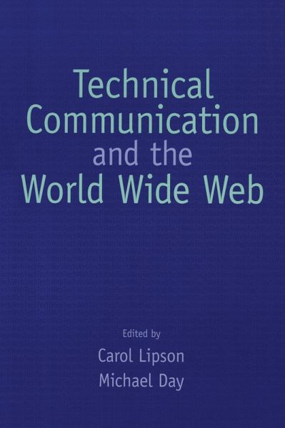 Technical Communication and the World Wide Web (eBook, ePUB) Technical Communication and the World Wide Web (eBook, ePUB)