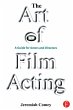 The Art of Film Acting (eBook, ePUB) - Bild 1