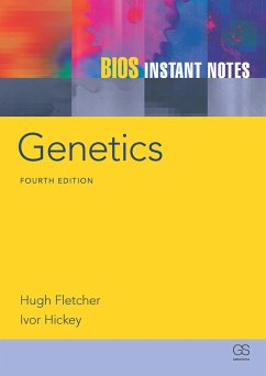 BIOS Instant Notes in Genetics (eBook, ePUB) - Fletcher, Hugh; Hickey, Ivor