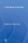 In the Name of the Child (eBook, ePUB)