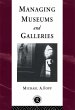 Managing Museums and Galleries (eBook,... - Bild 1