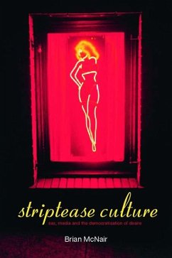 Striptease Culture (eBook, ePUB) - Mcnair, Brian