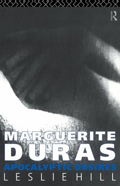 Marguerite Duras (eBook, ePUB) - Hill, Leslie