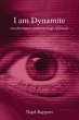 I Am Dynamite (eBook, PDF) - Bild 1