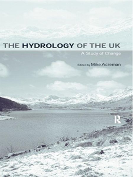 The Hydrology of the UK (eBook, PDF) The Hydrology of the UK (eBook, PDF)