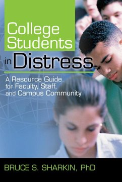 College Students in Distress (eBook, ePUB) - Sharkin, Bruce
