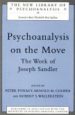 Psychoanalysis on the Move (eBook, ePUB)