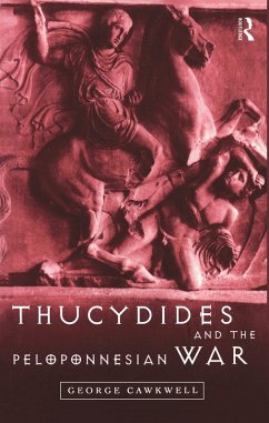 Thucydides and the Peloponnesian War (eBook, ePUB) - Cawkwell, George