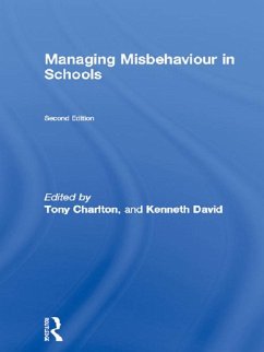 Managing Misbehaviour in Schools (eBook, ePUB)