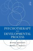 Psychotherapy as a Developmental Process (eBook, ePUB)