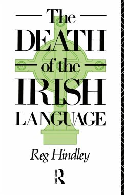 The Death of the Irish Language (eBook, ePUB) - Hindley, Reg