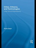Cities, Citizens, and Technologies (eBook, ePUB)