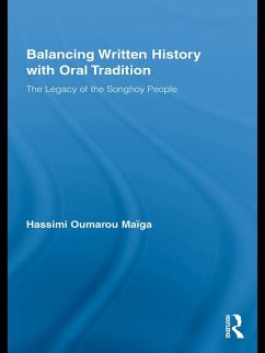 Balancing Written History with Oral Tradition (eBook, ePUB) - Maiga, Hassimi Oumarou